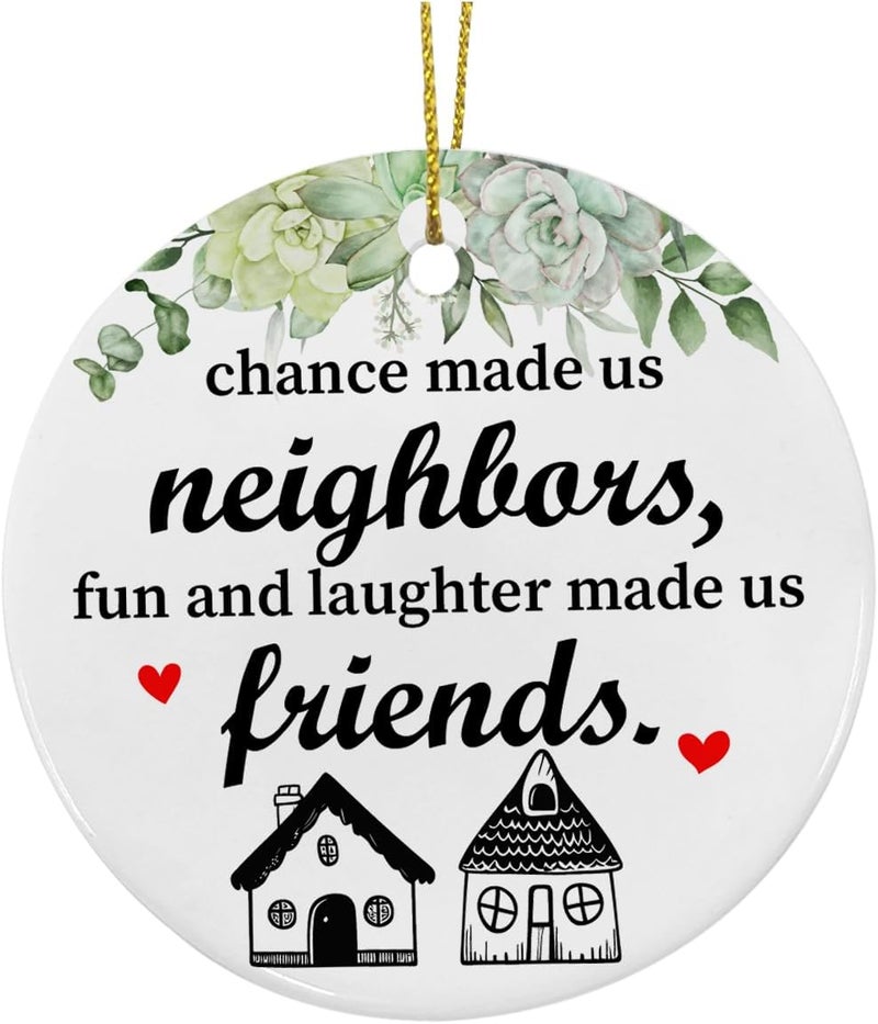 ZOSAN Neighbors Chrismas Ceramic Ornament, Best Neighbors Gifts, Friendship Gifts for Neighbors, Chance Made Us Neighbors Ornament - Image 2